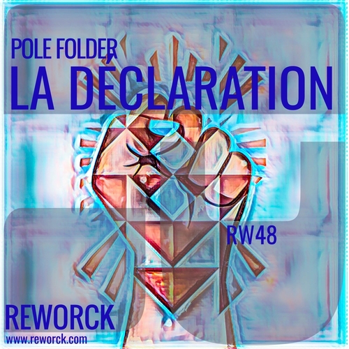 Pole Folder - La Déclaration [RW48]